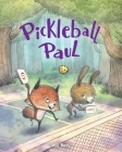 Pickleball Paul Cover Image