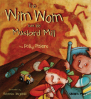 The Wim Wom from the Mustard Mill - SC Cover Image