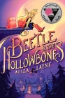 Beetle & the Hollowbones By Aliza Layne, Aliza Layne (Illustrator), Natalie Riess (Colorist), Kristen Acampora (Colorist) Cover Image