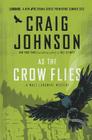 As the Crow Flies By Craig Johnson Cover Image