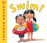 Swim! (Board Buddies) Cover Image