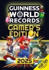 Guinness World Records: Gamer's Edition 2025 By Guinness World Records Cover Image