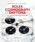 Rolex Cosmograph Daytona: Manual Winding Models (1963-1988) Cover Image