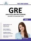 GRE Analytical Writing Supreme: Solutions to the Real Essay Topics (Test Prep) By Vibrant Publishers Cover Image