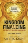 Kingdom Financing By Milton H. O. Maye Cover Image