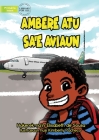 Ambere Is Going On A Plane - Ambere Atu Ba Sa'e Aviaun By Elisabeth de Sousa, Kimberly Pacheco (Illustrator) Cover Image