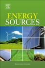 Energy Sources: Fundamentals of Chemical Conversion Processes and Applications Cover Image