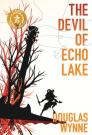 The Devil of Echo Lake By Douglas Wynne Cover Image