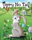Terry No Tail By Shirley Moll Cover Image