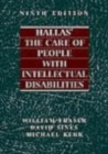 Hallas' the Care of People with Intellectual Disabilities By Charles H. Hallas, William Fraser (Editor), David Sines (Editor) Cover Image