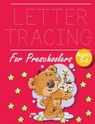 Letter Tracing for Preschoolers Birthday Bear: Letter a tracing sheet - abc letter tracing - letter tracing worksheets - tracing the letter for toddle By John J. Dewald Cover Image