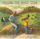 Passing the Music Down Cover Image