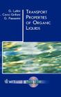 Transport Properties of Organic Liquids (Advances in Fluid Mechanics #46) Cover Image