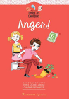 Anger: Three Stories about Keeping Anger from Boiling Over (How to Handle My Emotions) By Ségolène de Noüel, Violaine Moulière, Gaëlle Tertrais Cover Image