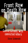 Front Row on Death Row By Steve Schonveld Cover Image