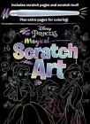 Disney Princess - Magical Scratch Art: with Scratch Tool and Coloring Pages Cover Image