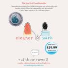 Eleanor & Park By Rainbow Rowell, Rebecca Lowman (Read by), Sunil Malhotra (Read by) Cover Image