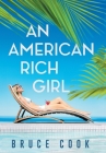 An American Rich Girl Cover Image