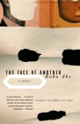 The Face of Another (Vintage International) Cover Image