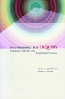 Foundations for Inquiry: Choices and Trade-Offs in the Organizational Sciences Cover Image