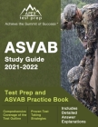 ASVAB Study Guide 2021-2022: Test Prep and ASVAB Practice Book [Includes Detailed Answer Explanations] Cover Image