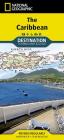 Caribbean Map (National Geographic Destination Map) By National Geographic Maps Cover Image