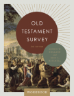 Old Testament Survey Workbook By Archie England, Eric Mitchell Cover Image