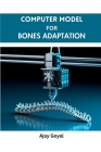 Computer Model for Bones Adaptation Cover Image