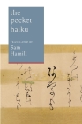 The Pocket Haiku By Sam Hamill (Translated by), Basho, Buson, Issa Cover Image