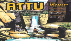 ATTU: The Collected Volumes (Dover Graphic Novels) By Sam Glanzman, Jeff Lemire (Foreword by), Timothy Truman (Introduction by) Cover Image