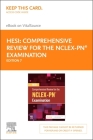 Comprehensive Review for the Nclex-Pn(r) Examination - Elsevier eBook on Vitalsource (Retail Access Card) Cover Image