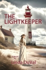 The Lightkeeper By Linda Duval Cover Image