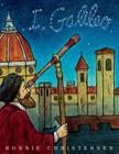 I, Galileo By Bonnie Christensen Cover Image