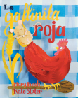 La Gallinita Roja By Mary Finch, Kate Slater (Illustrator) Cover Image