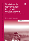 Sustainable Governance in Hybrid Organizations: An International Case Study of Water Companies (Finance) By Linne Marie Lauesen Cover Image