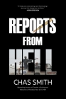 Reports From Hell By Chas Smith Cover Image