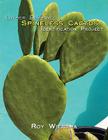 Luther Burbank Spineless Cactus Identification Project By Roy Wiersma Cover Image