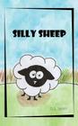 Silly Sheep By G. L. Smith Cover Image