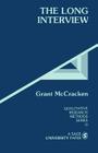 The Long Interview (Qualitative Research Methods #13) By Grant McCracken Cover Image
