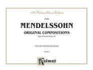 Original Compositions, Op. 83a & Op. 98: Comb Bound Book (Kalmus Edition) By Felix Mendelssohn (Composer) Cover Image