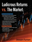 Ludicrous Returns vs. the Market Cover Image