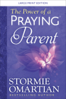 The Power of a Praying Parent Large Print Cover Image