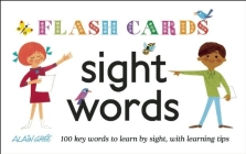 Sight Words - Flash Cards: 100 Key Words to Learn by Sight, with Learning Tips By Alain Grée (Illustrator) Cover Image