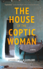 The House of the Coptic Woman (Hoopoe Fiction) Cover Image