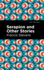 Serapion and Other Stories Cover Image