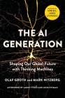 The AI Generation: Shaping Our Global Future with Thinking Machines Cover Image