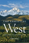 The Essential West: Collected Essays Cover Image