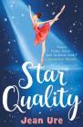 Star Quality (Dance Trilogy #2) By Jean Ure Cover Image