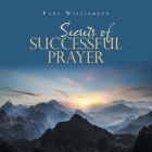 Secrets of Successful Prayer By Paul Williamson Cover Image