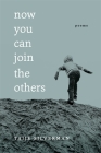 Now You Can Join the Others: Poems By Taije Silverman Cover Image